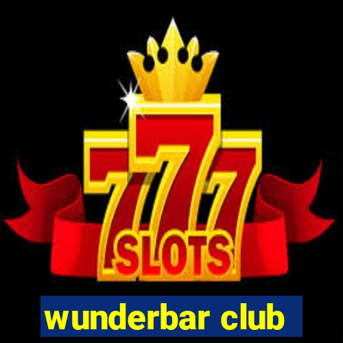 wunderbar club