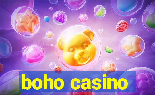 boho casino