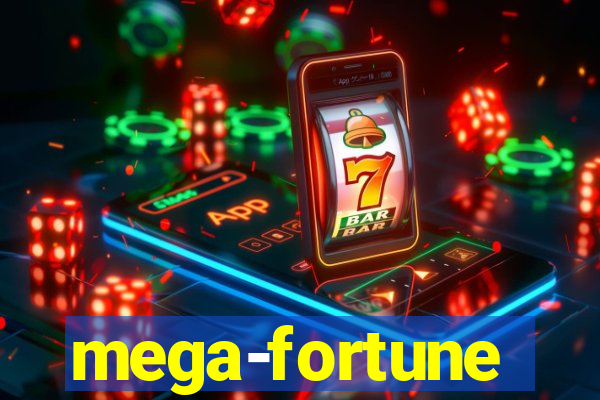 mega-fortune