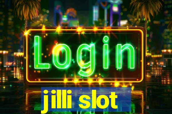 jilli slot