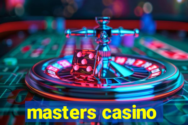 masters casino