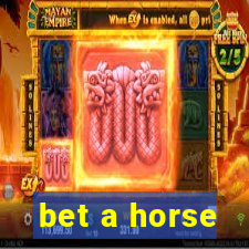 bet a horse