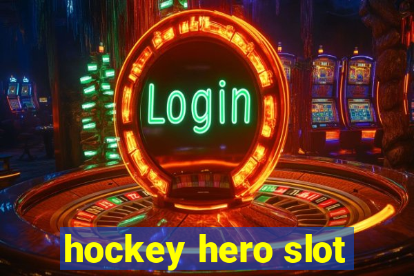 hockey hero slot