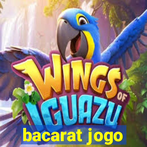 bacarat jogo