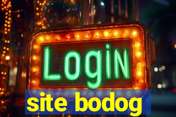 site bodog