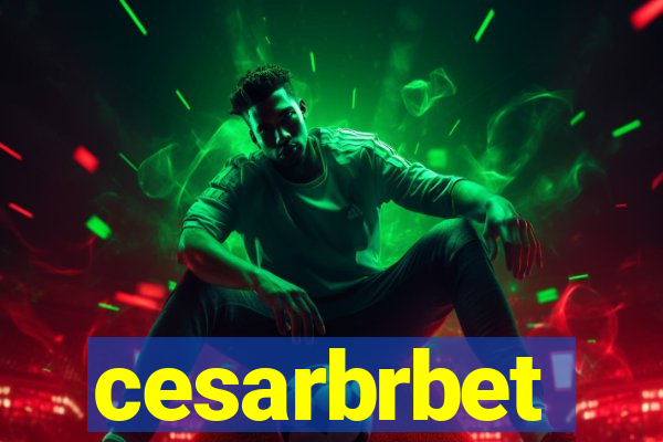 cesarbrbet