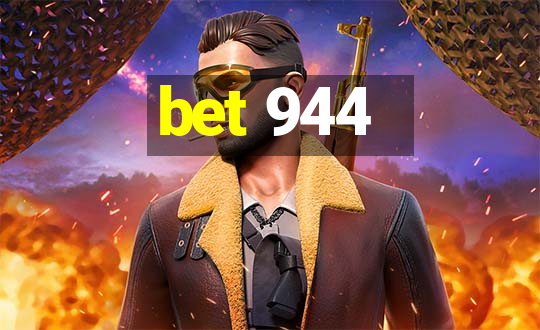 bet 944