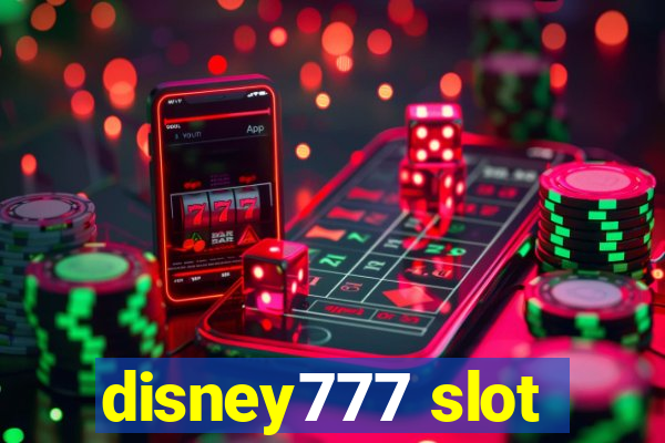 disney777 slot