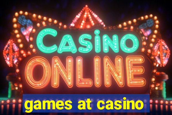 games at casino