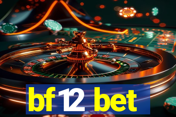 bf12 bet