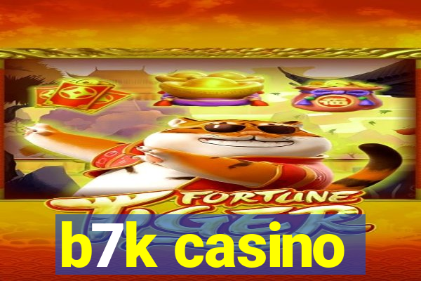 b7k casino