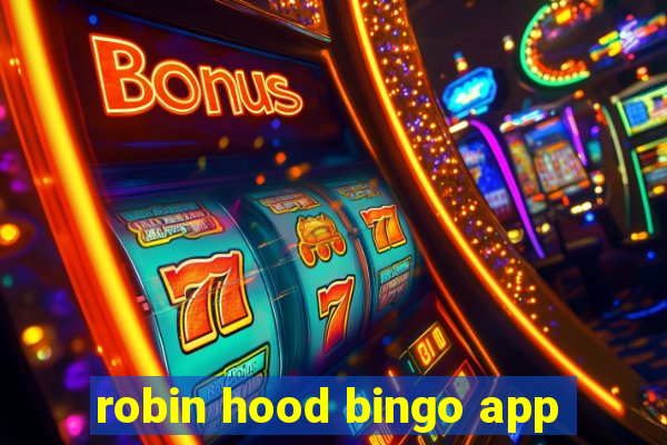 robin hood bingo app