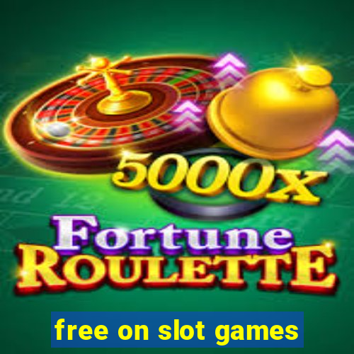 free on slot games