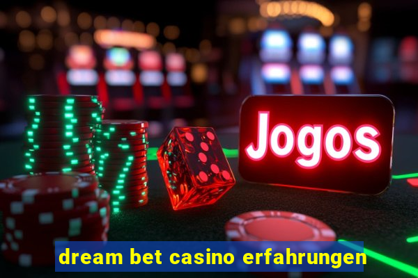 dream bet casino erfahrungen