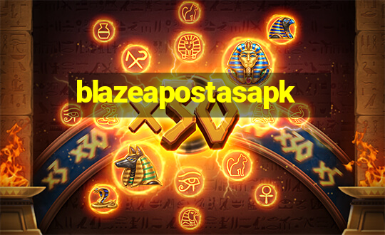 blazeapostasapk