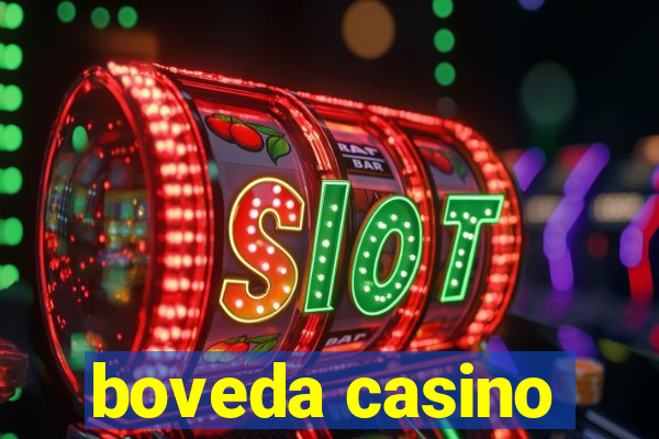 boveda casino