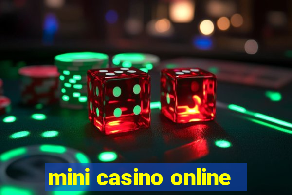 mini casino online