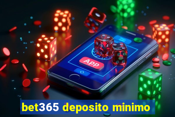 bet365 deposito minimo