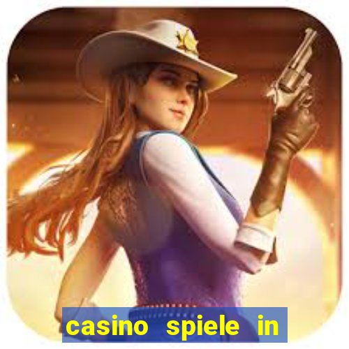 casino spiele in deutschland bonus