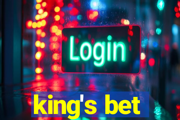 king's bet