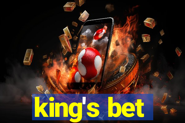 king's bet