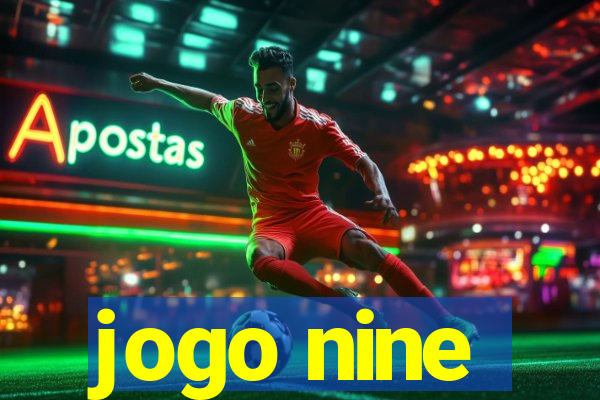 jogo nine