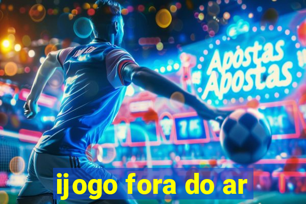 ijogo fora do ar