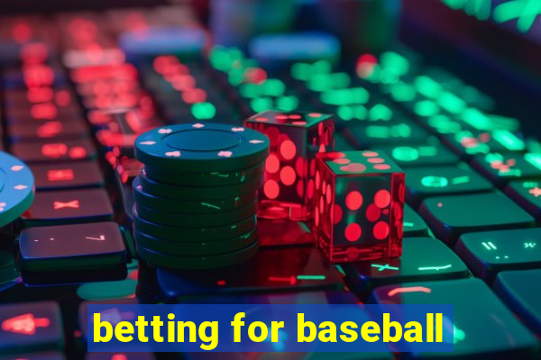 betting for baseball