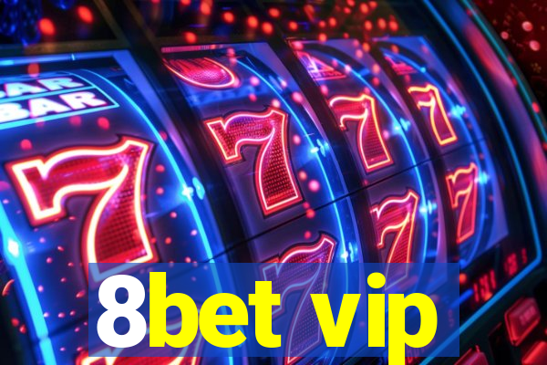 8bet vip