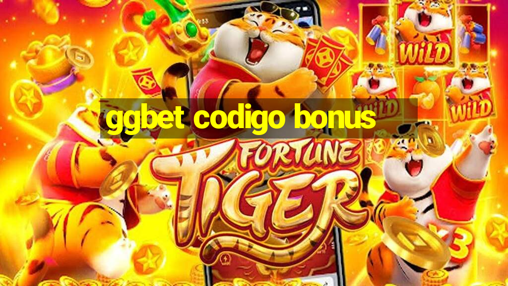 ggbet codigo bonus