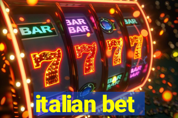 italian bet