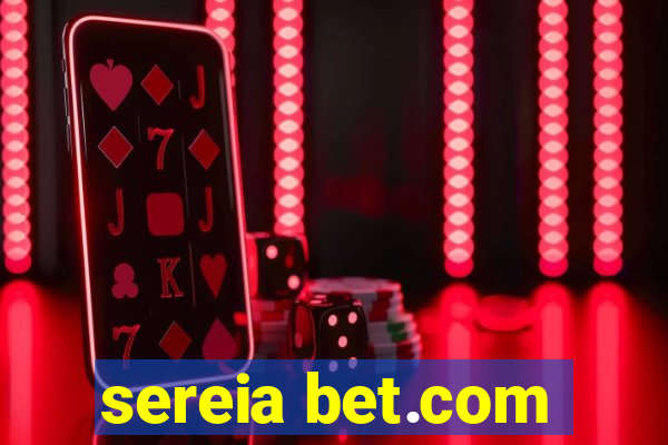 sereia bet.com