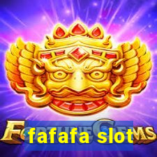 fafafa slot