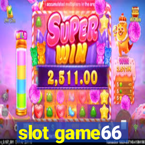 slot game66