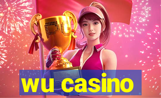 wu casino