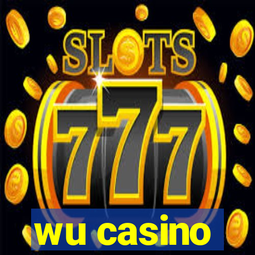 wu casino