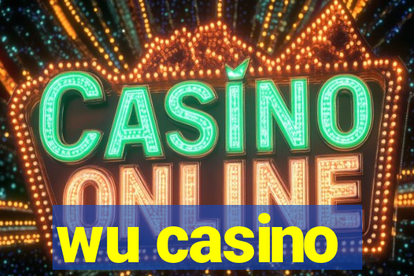 wu casino