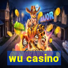 wu casino