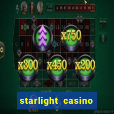 starlight casino new west