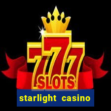 starlight casino new west