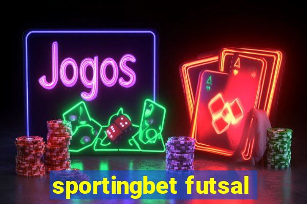 sportingbet futsal