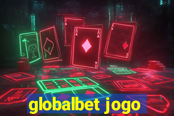 globalbet jogo