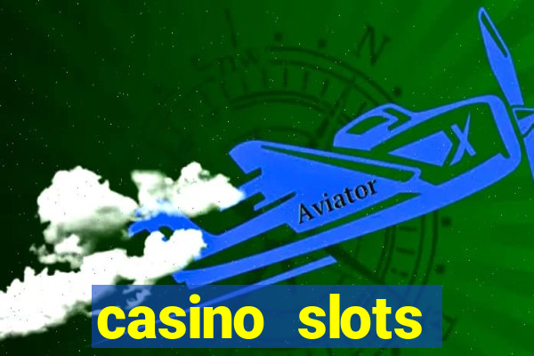 casino slots dinheiro real