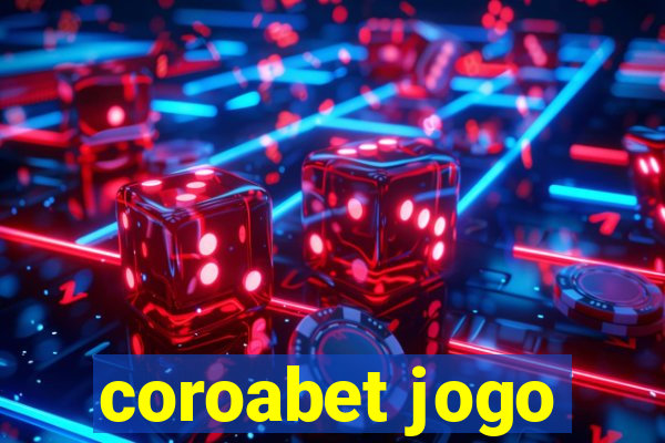 coroabet jogo