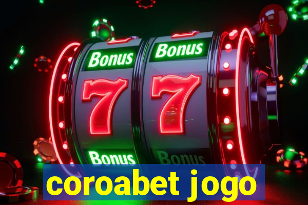 coroabet jogo