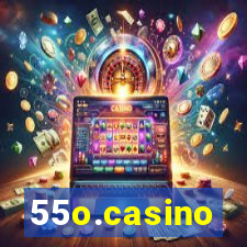 55o.casino