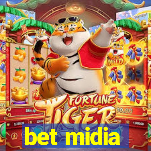 bet midia