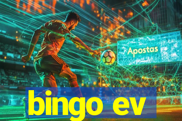 bingo ev