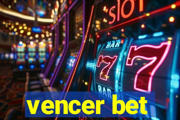 vencer bet