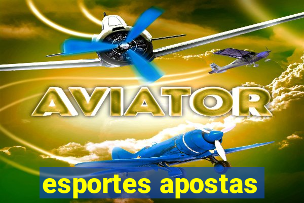 esportes apostas